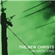 The New Christs - Incantations